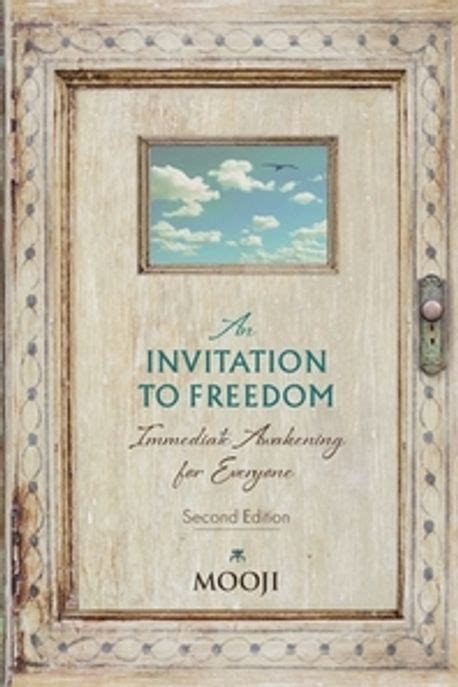 Invitation to Freedom .
